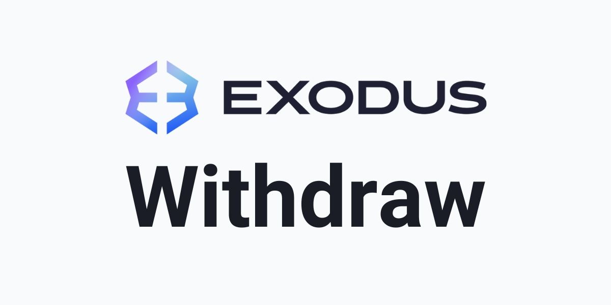 Withdraw from Exodus wallet