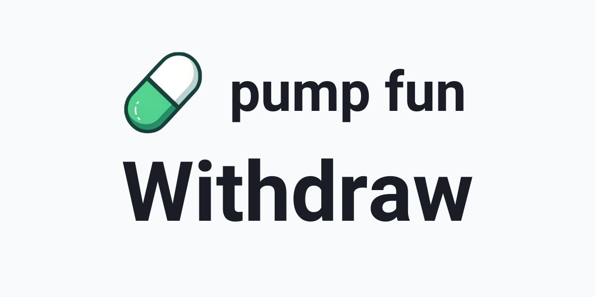 Withdraw money from Pump.fun